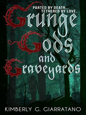 cover image of Grunge Gods and Graveyards